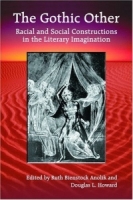 The Gothic Other: Racial and Social Constructions in the Literary Imagination артикул 7581d.