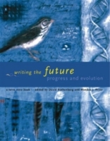 Writing the Future : Progress and Evolution (Terra Nova Books) артикул 7607d.